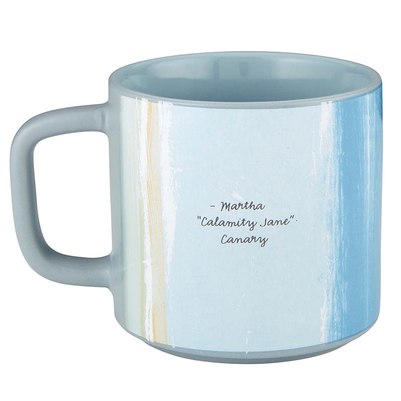 Calamity Jane "If a Girl Wants To Be A Legend" Coffee Mug | Stoneware Tea Coffee Cup | 14oz